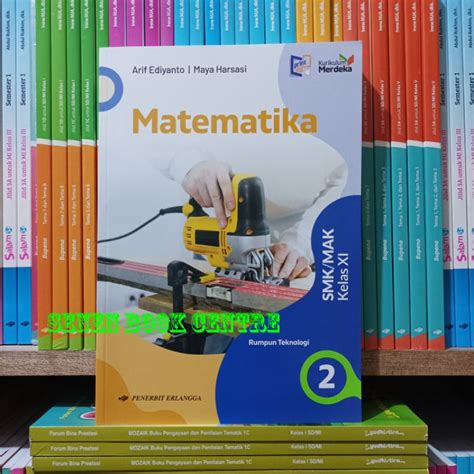 Jual Buku Matematika Rumpun Teknologi Kelas 2 XI 11 SMK Kurikulum