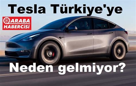 2023 Tesla Türkiye neden gelmiyor 2023 Tesla Kemal Geçer Tesla