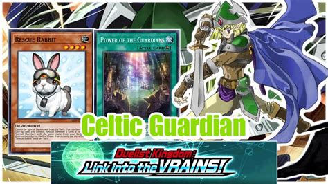 Duelist Kingdom Link Into The VRAINS Celtic Guardian Deck Yu Gi Oh