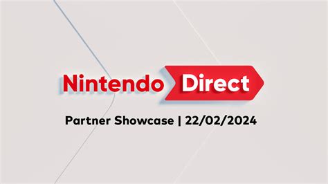 Nintendo Direct Partner Showcase Features Surprise Releases And