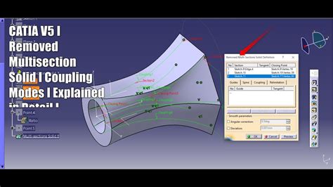 Catia V5 I Removed Multi Section Solid I Coupling Modes I Three Profiles I Explained In Detail