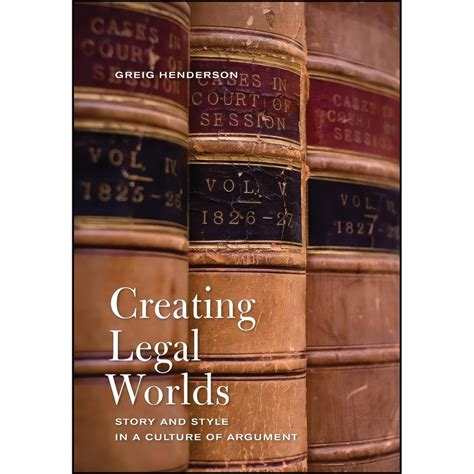 قیمت و خرید کتاب Creating Legal Worlds اثر Greig Henderson انتشارات تازه ها