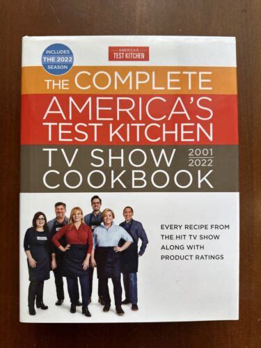 The Complete Americas Test Kitchen Tv Show Cookbook Every