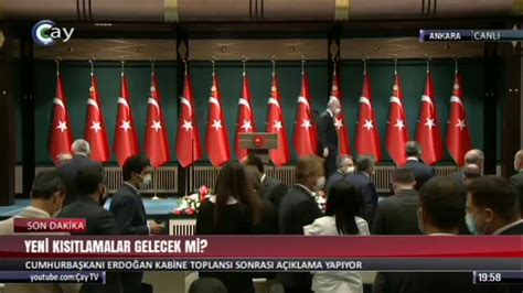 CUMHURBAŞKANI RECEP TAYYİP ERDOĞAN KABİNE TOPLANTIS SONRASI AÇIKLAMA