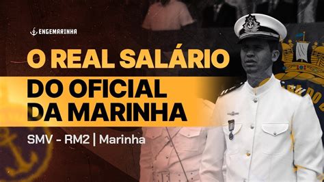 Qual Sal Rio De Um Oficial Da Marinha Concurso Marinha Smv Rm