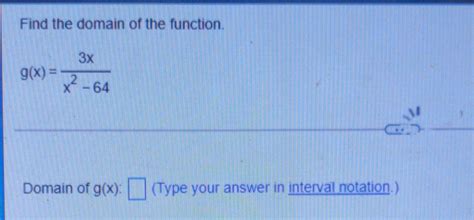 Solved Find The Domain Of The Function 3x G X X2 64 X