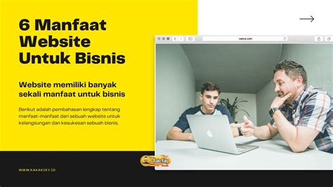 Manfaat Website Untuk Kesuksesan Bisnis Kakakiky Blog Edukasi