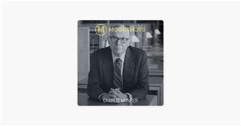 ‎Moonshots Podcast: Learning Out Loud: Charlie Munger: Latticework of ...