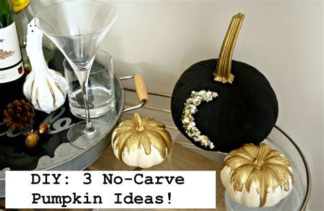 Bg By Christina Decor Diy 3 No Carve Pumpkin Ideas