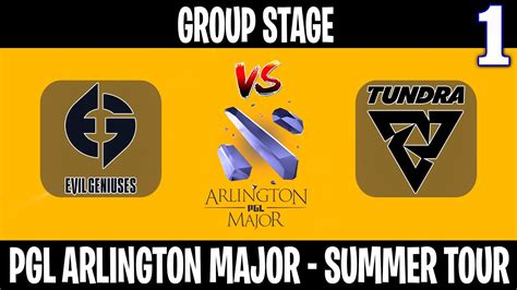 EG Vs Tundra Game 1 Bo2 Group Stage PGL Arlington Summer Tour Dota