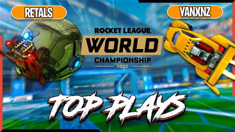 Rocket League WORLDS Top Plays YouTube