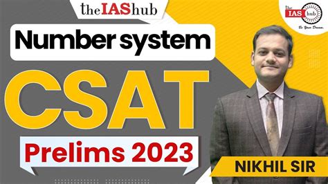 Number System Csat 2023 Prelims 2023 Csat Foundation Course 2023 Nikhil Sir Theiashub