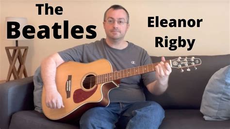 Eleanor Rigby The Beatles Acoustic Cover Performed By Daniel Warren