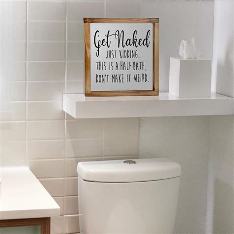 Get Naked Sign For Bathroom Decor Wall Art 12x12 Inch Half Bath Sign