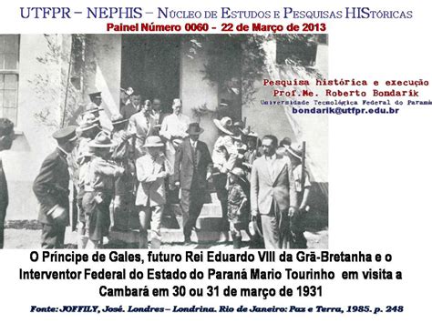 Hist Ria Informa O Um Mundo Em Movimento Visita Dos Pr Ncipes