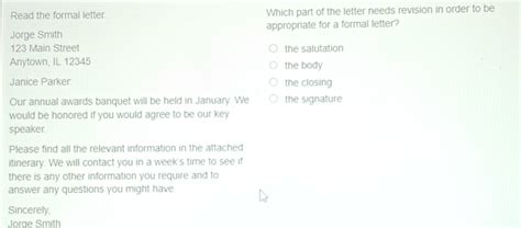 Solved Read The Formal Letter Which Part Of The Letter Needs Revision