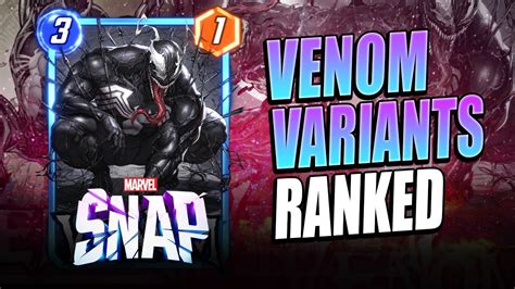 Venom Variants Ranked In Marvel Snap Youtube