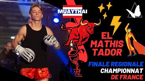 Finale R Gionale Championnat De France Muay Thai Kg Youtube