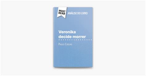 Veronika decide morrer de Paulo Coelho Análise do livro on Apple Books