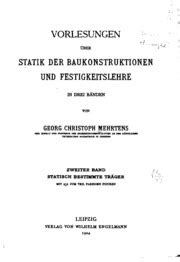 Vorlesungen über Statik der Baukonstruktionen und Festigkeitslehre