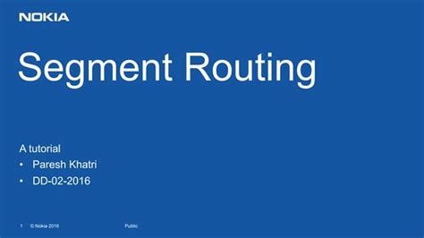 Segment Routing: A Tutorial | PPT