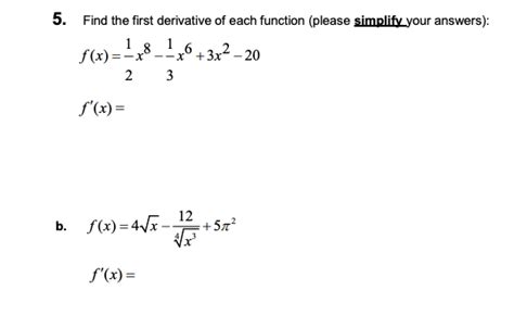 Solved 5 Find The First Derivative Of Each Function Please