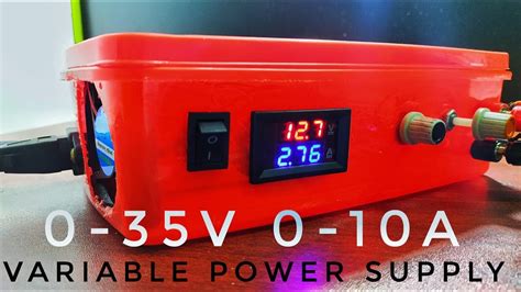 How To Make Variable Power Supply 0 35 V 0 10 A Topped With Fun Diy 11 Diy Variable Power