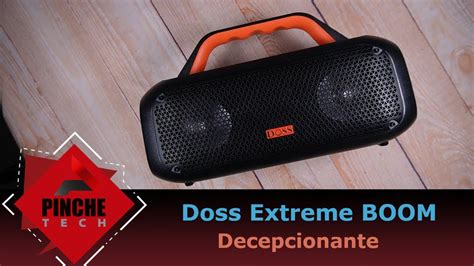 Doss Extreme Boom Não pegue Vá de anker Não vale YouTube