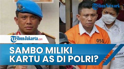 Penasihat Kapolri Yakin Ferdy Sambo Tak Memiliki Kartu As Kalau Punya