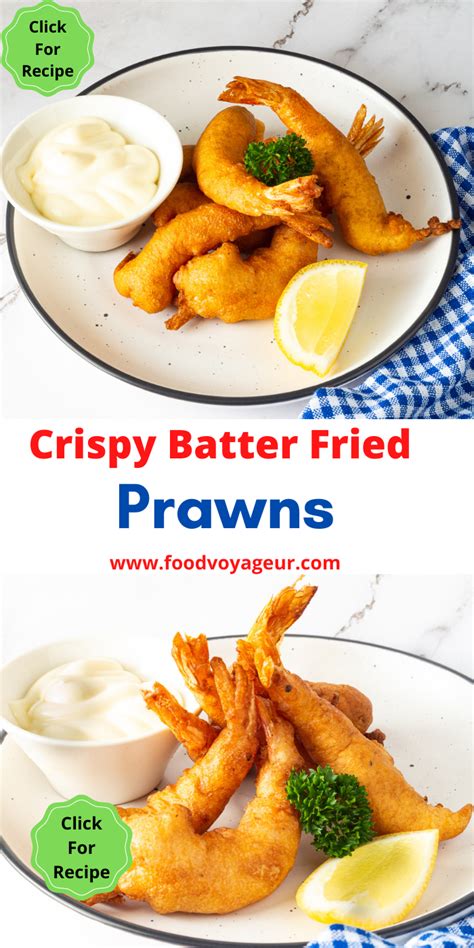 Crispy Batter Fried Prawns Food Voyageur Recipe Spicy Recipes