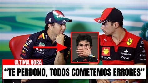 Leclerc Pide Disculpas A Checo P Rez Y A La Comunidad Mexicana No Lo