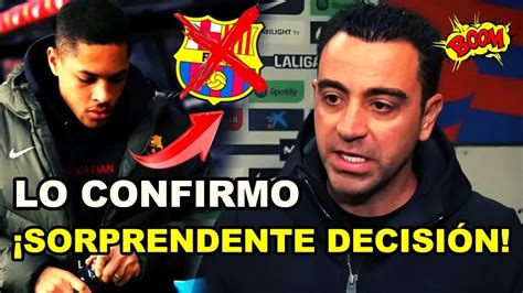 BOOM LA SORPRENDENTE DECISIÓN DE VITOR ROQUE CON XAVI NOTICIAS