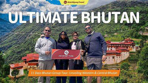 11 Days Bhutan Group Tour Western Central Bhutan Group Tour