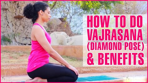 How To Do VAJRASANA DIAMOND POSE Its Benefits YouTube