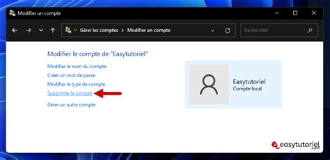 Supprimer Un Compte Utilisateur Sur Windows 11 Et 10 EasyTutoriel