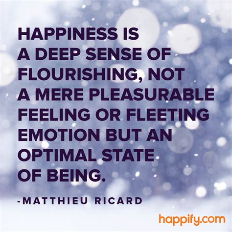 What Happiness Is—and What It Isn't - Matthieu Ricard - Happify Daily