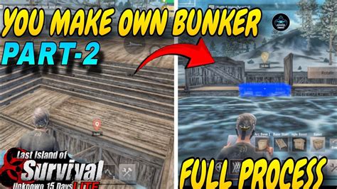 LAST ISLAND OF SURVIVAL LITE HOW TO MAKE OWN BUNKER BASE IN LAST