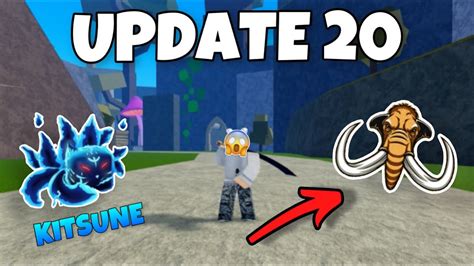 Update 20 Kitsune Mammoth Fruit Triple Demon Blade Blox