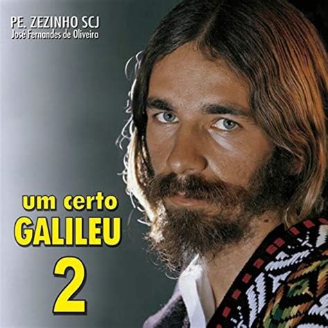 Amazon Um Certo Galileu Vol 2 Padre Zezinho Scj Digital Music