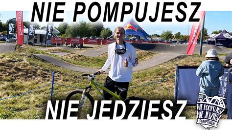 Pierwsze ZAWODY PUMPTRACK Nie Pompujesz Nie Jedziesz Pseudovlog