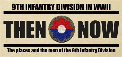 9th Infantry Division Then and Now | 9th Infantry Division in WWII