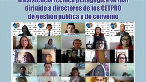 Ii Asistencia T Cnica Pedag Gica Virtual A Directores De Cetpro De