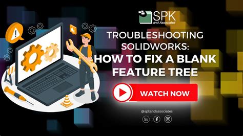 SolidWorks Blank Feature Tree How To Fix It Fast SPK And Associates