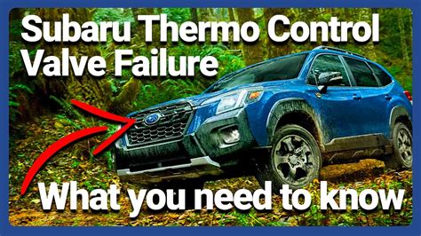 Subaru Owners Beware Thermo Control Valve Failure Lawsuit Youtube