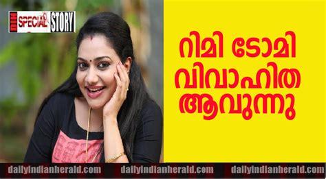 RIMI TOMY MARRIAGE Daily Indian Herald