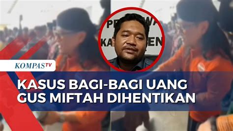 Hentikan Kasus Gus Miftah Bagi Bagi Uang Bawaslu Pamekasan Ungkap