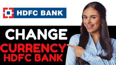 How To Change Currency In Hdfc Forex Card Full Guide Youtube