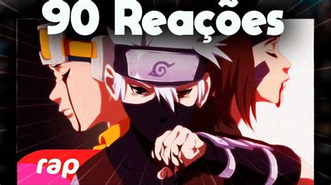 MULT REACT Rap Do Kakashi Obito E Rin Naruto NINJAS MERECEM