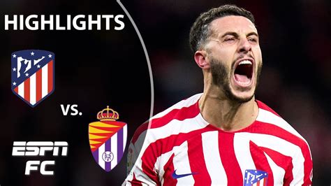 Atletico Madrid vs. Valladolid | La Liga Highlights | ESPN FC - YouTube