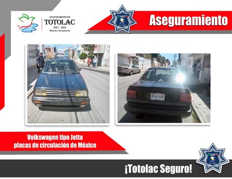 Policía Municipal Y La Ssc Aseguraron Un Vehículo Con Placas Sobrepuestas En Totolac